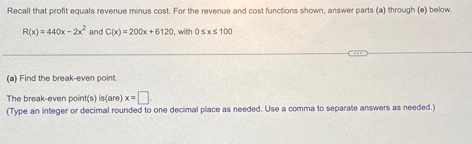 Solved Recall that profit equals revenue minus cost. For the | Chegg.com