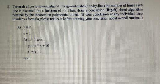 Solved 5. For each of the following algorithm segments | Chegg.com