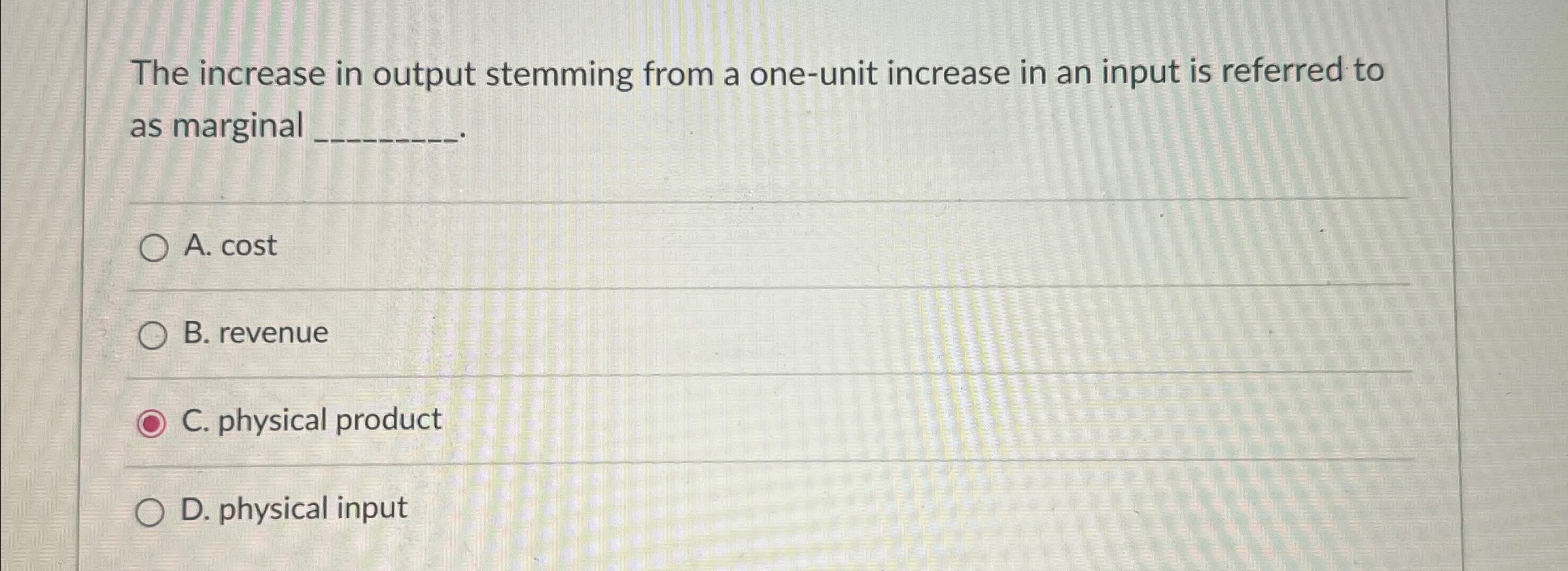 Solved The increase in output stemming from a one-unit | Chegg.com