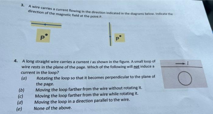 Solved 3. A wire carries a current flowing in the direction | Chegg.com