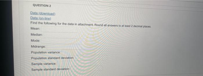 Solved Data (download) Data (on-line) Find the following for | Chegg.com