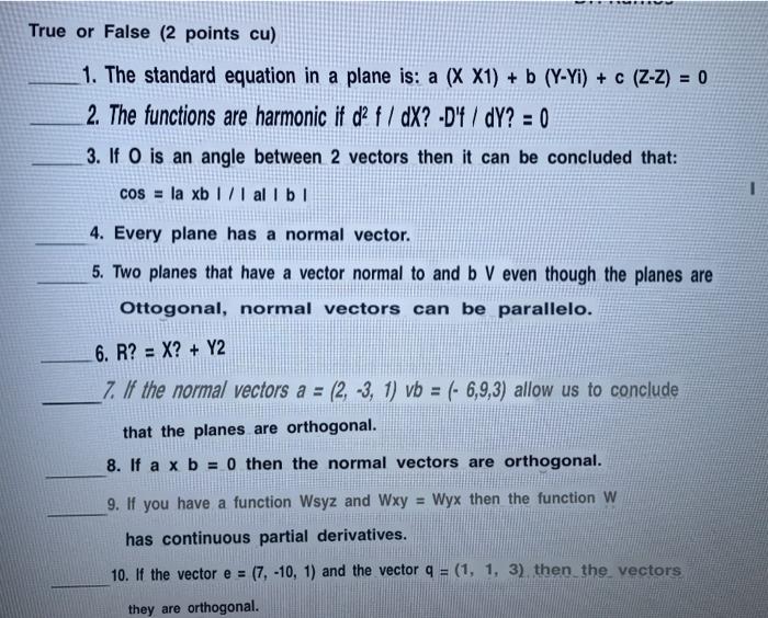 Solved True Or False 2 Points Cu 1 The Standard Equati Chegg Com