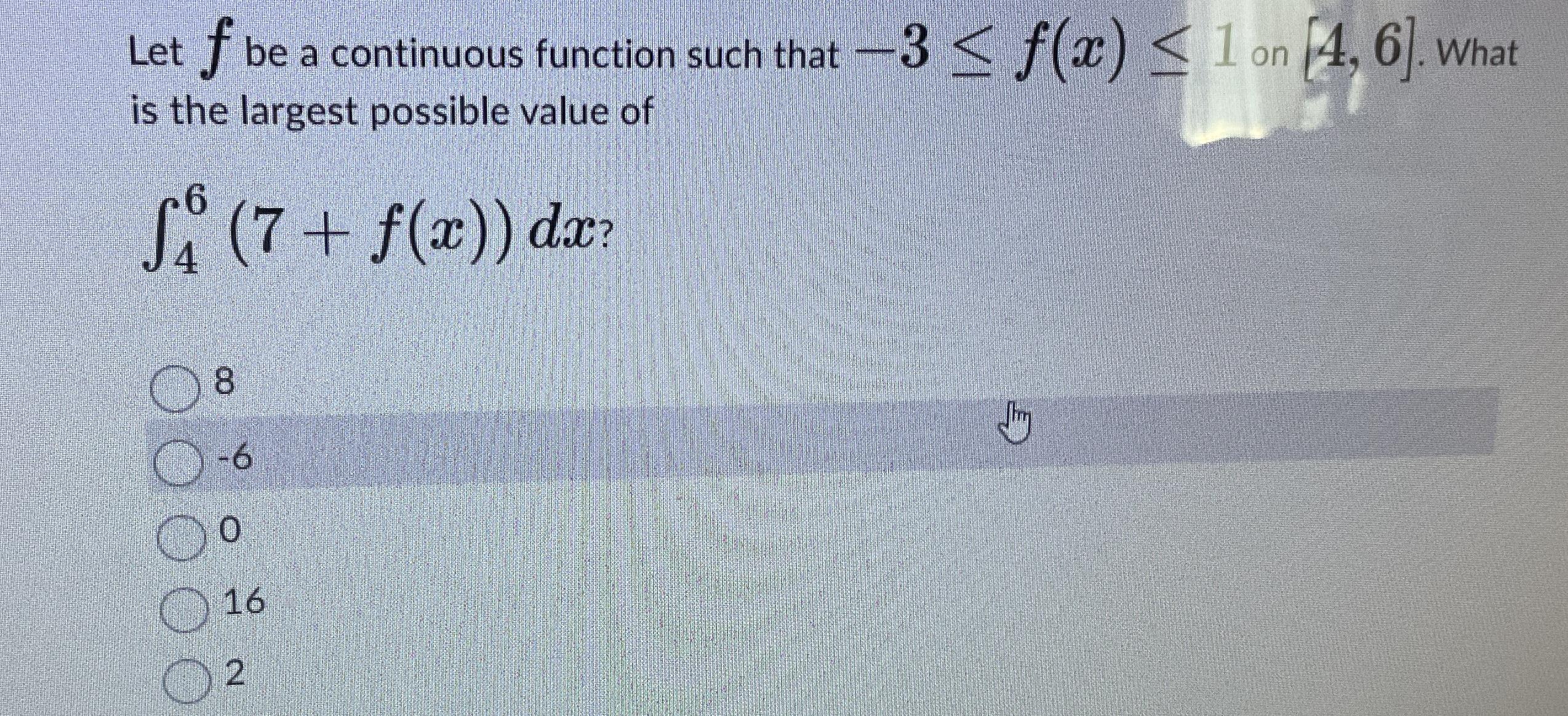 Solved Let F ﻿be A Continuous Function Such That 3≤f X ≤1