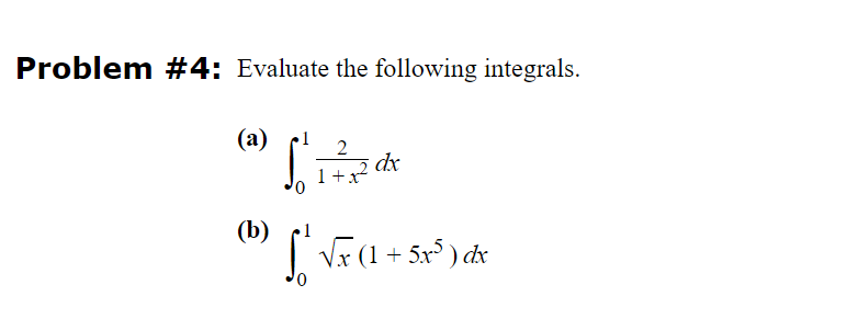 Solved Problem #4: Evaluate the following | Chegg.com