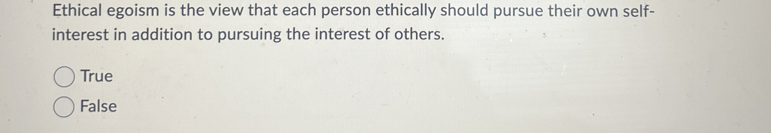 Solved Ethical egoism is the view that each person ethically | Chegg.com