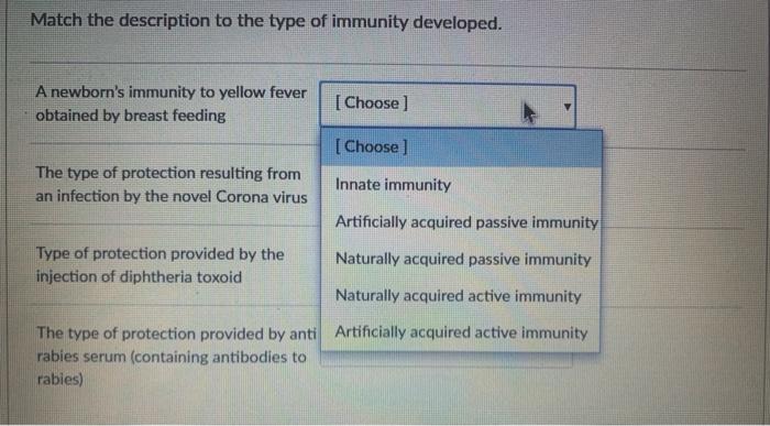 Match the description to the type of immunity developed. A newborns immunity to yellow fever obtained by breast feeding [ Ch