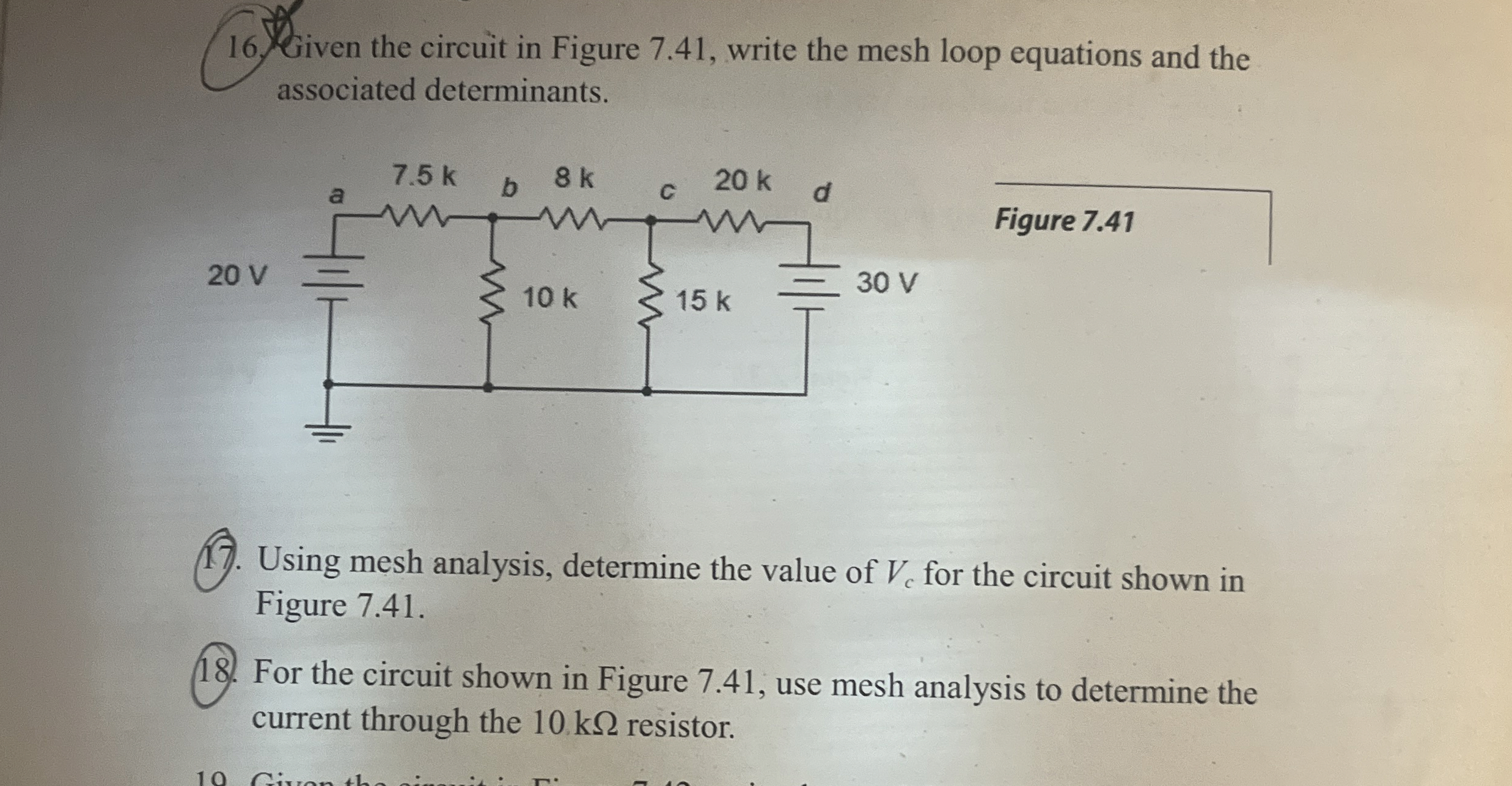 Solved Given the circuit in Figure 7.41, ﻿write the mesh | Chegg.com