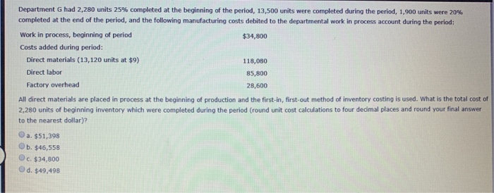 Solved Department G had 2,040 units 25% completed at the | Chegg.com