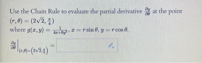 Solved Use the Chain Rule to evaluate the partial derivative | Chegg.com