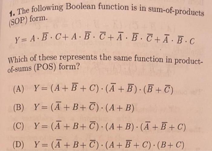 Solved 1. The following Boolean function is in | Chegg.com