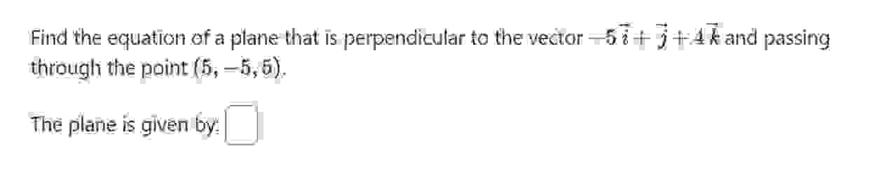 Solved Find the equation of a plane that is perpendicular to | Chegg.com