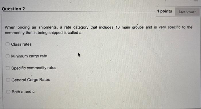Solved Question 2 1 points Save Answer When pricing air | Chegg.com