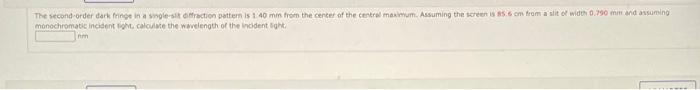 Solved monochromatic incisent lehti calculwe the wwelength | Chegg.com