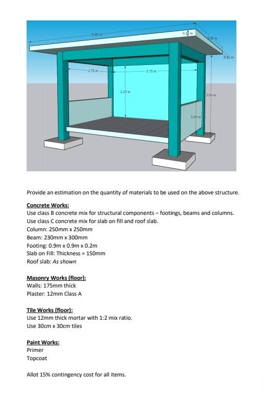 Solved Building System Design Waiting Shed Estimate Please Chegg Com   Image