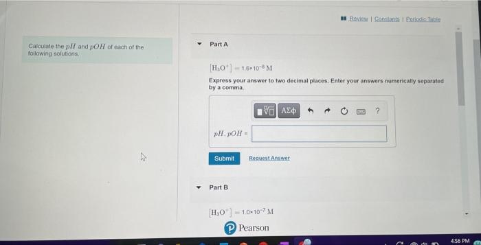 Solved Calculate the pH and pOH of each of the following | Chegg.com