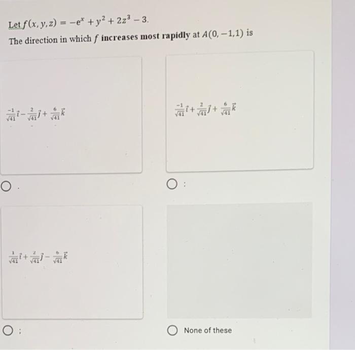 Solved Let F X Y Z Et Y2 2z3 3 The Direction Chegg Com