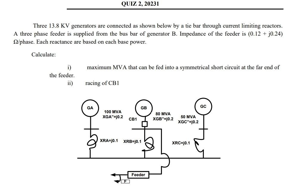 Solved Three 13.8KV generators are connected as shown below | Chegg.com
