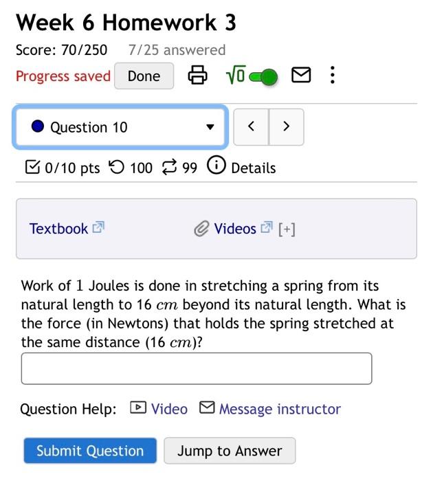 Solved Week 6 Homework 3 Score: 70/250 7/25 answered | Chegg.com