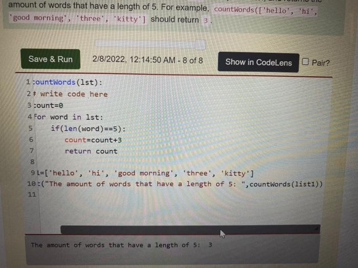 Solved] I tried to code countWords that takes in a list, lst, as a