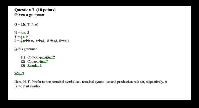 Solved Question 7 10 Points Given Grammar G N T P O N Lo S T Lab P Laba Ass S B S B Grammar 1 Con Q