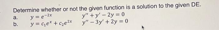 Solved Determine whether or not the given function is a | Chegg.com