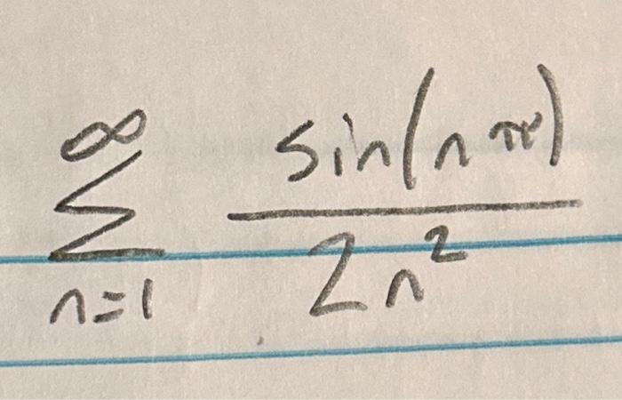 solved-sum-n-1-infty-frac-sin-n-pi-2-chegg