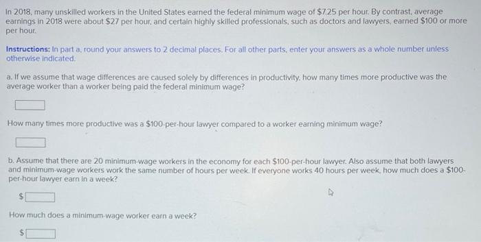 Solved In 2018, many unskilled workers in the United States | Chegg.com