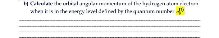 Solved b) Calculate the orbital angular momentum of the | Chegg.com