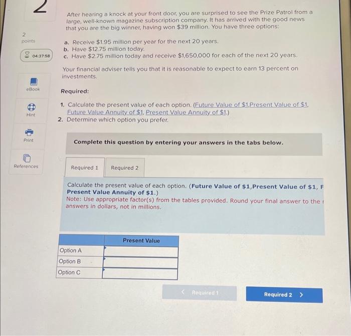 Solved After hearing a knock at your front door, you are | Chegg.com