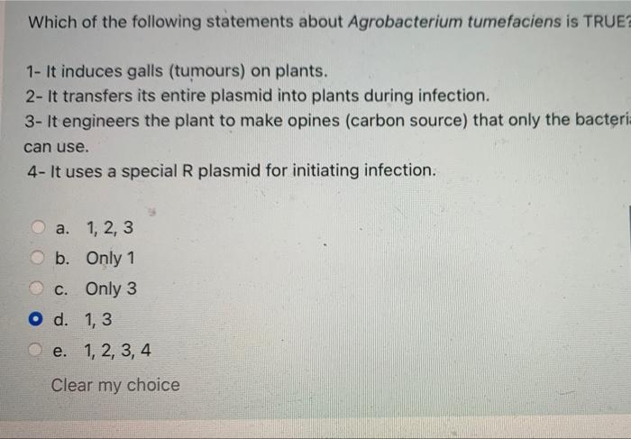which of the following best defines the function of agrobacterium tumefaciens