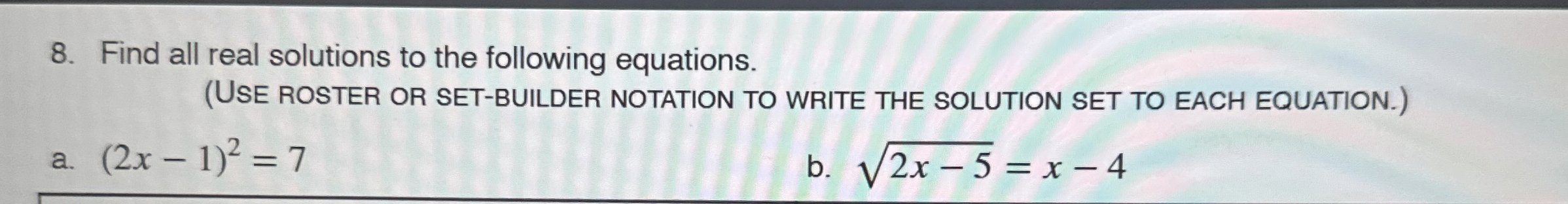 Solved Find all real solutions to the following | Chegg.com
