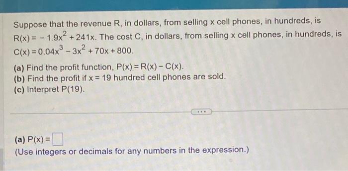 Solved Suppose that the revenue (in dollars) from selling X