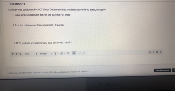 Solved QUESTION 13 A survey was conducted by HCT about | Chegg.com