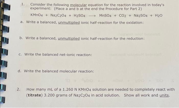 1. Consider the following molecular equation for the reaction involved in todays experiment: (Place \( a \) and \( b \) at t