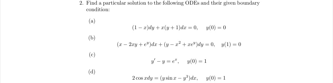 Solved Find a particular solution to the following ODEs and | Chegg.com
