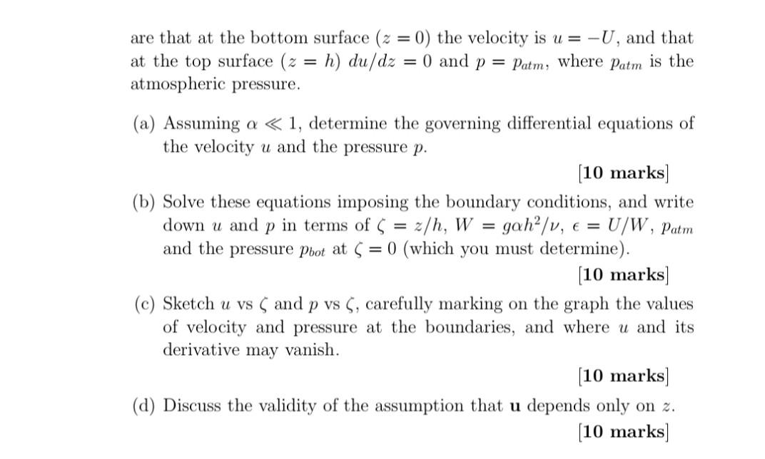 2. A layer of fluid of depth h and width D flows with | Chegg.com