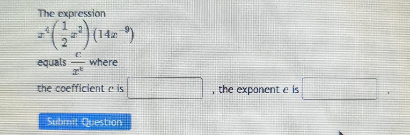 solved-the-expressionx4-12x2-14x-9-equals-cxe-wherethe-chegg