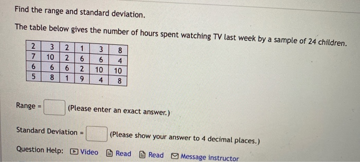 Solved Find the range and standard deviation. The table | Chegg.com