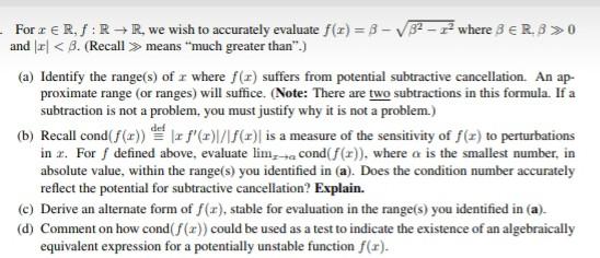 Solved For x ER, S : RR, we wish to accurately evaluate f(1) | Chegg.com