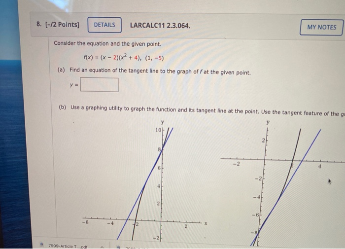 Solved 2. [-/1 Points] DETAILS LARCALC11 2.3.011. MY NC Use | Chegg.com