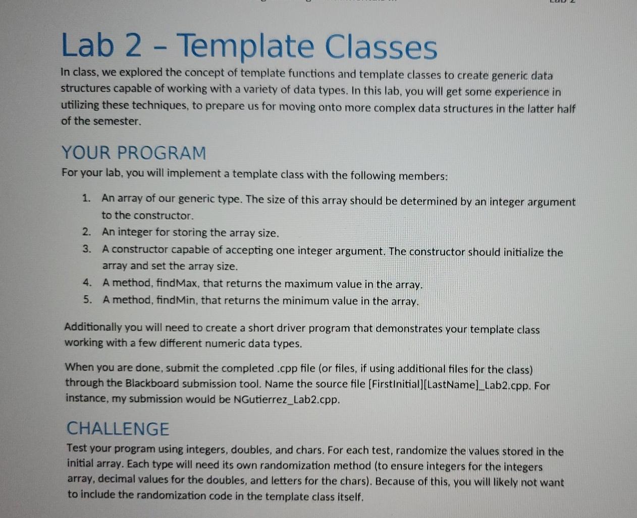 Solved Lab 2 Template Classes In class, we explored the