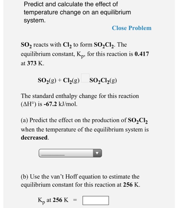 Solved Predict And Calculate The Effect Of Temperature Chegg Solved Predict And Calculate The Effect Of Temperature Chegg