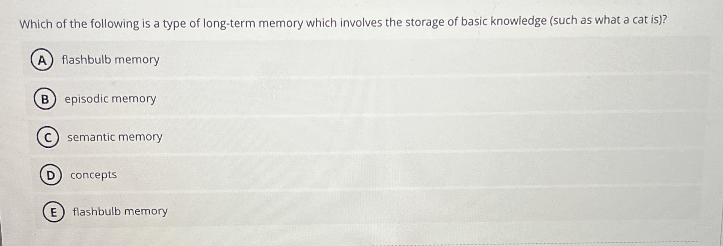 Solved Which of the following is a type of long-term memory | Chegg.com