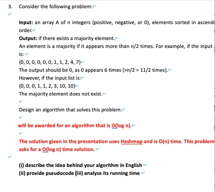 Solved 3. Consider the following problem: Input: an array A | Chegg.com
