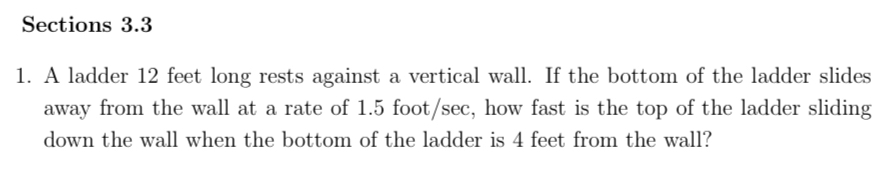 Solved Sections 3.3A ladder 12 ﻿feet long rests against a | Chegg.com