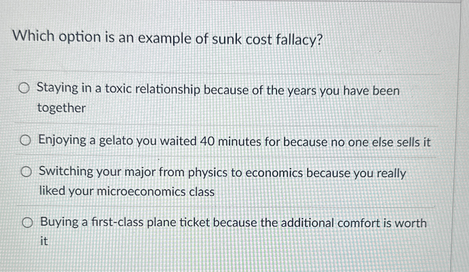 Solved Which option is an example of sunk cost | Chegg.com