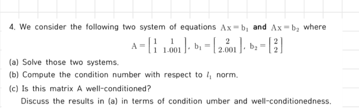 Solved We consider the following two system of equations | Chegg.com