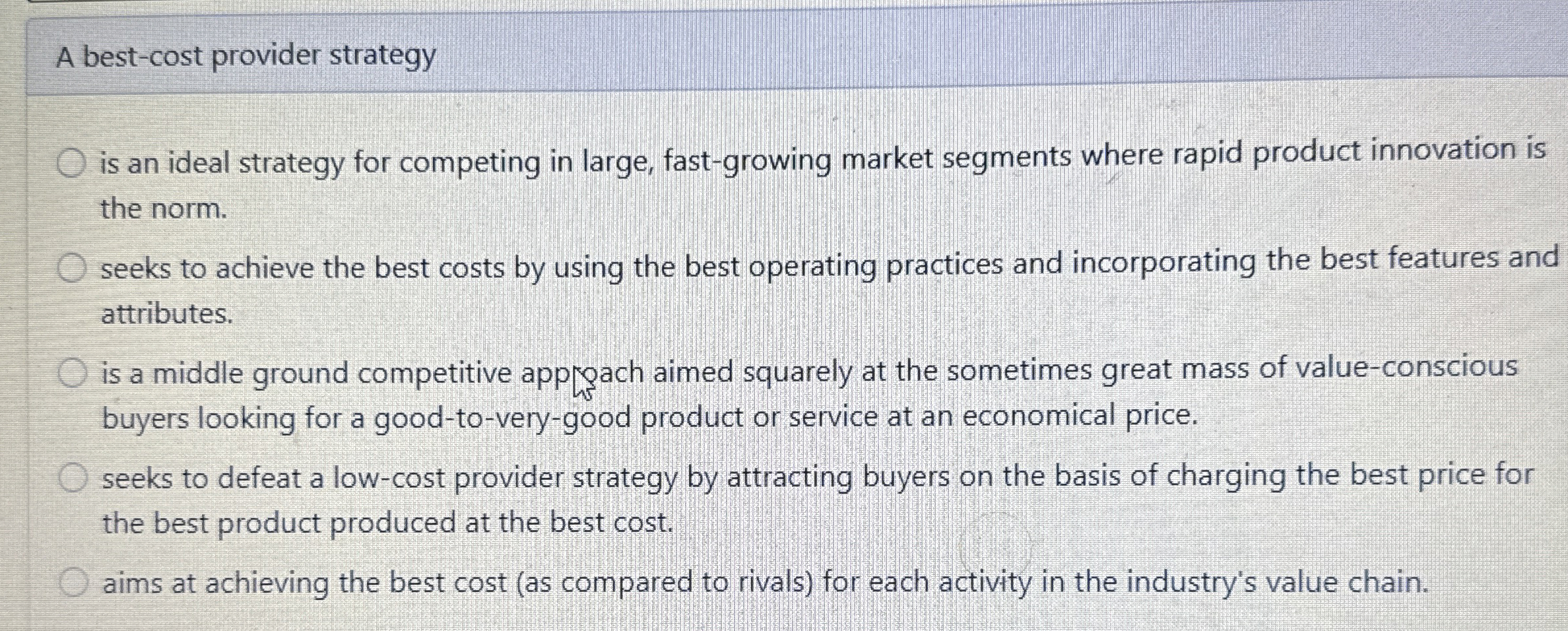 Solved A bestcost provider strategyis an ideal strategy for
