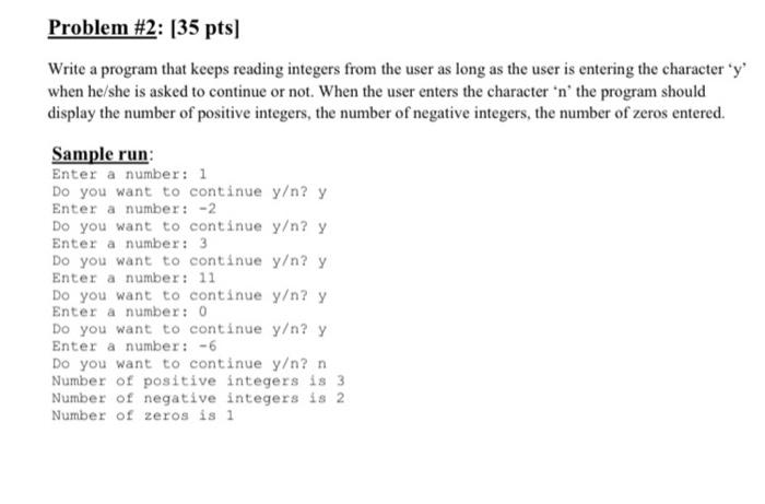 Solved Problem #2: (35 pts] Write a program that keeps | Chegg.com