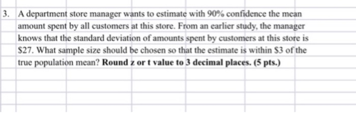 Solved 3. A department store manager wants to estimate with | Chegg.com